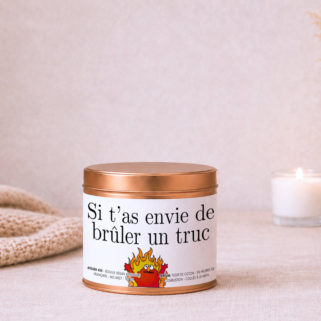 Bougie cadeau humour « Si t’as envie de brûler un truc » avec boîte cuivrée – Atelier 430