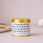 Bougie avec texte « Je n’ai aucune idée du genre de vie qu’on aura, tout ce que je sais c’est que je veux être avec toi » avec boîte or – Atelier 430