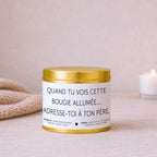 Bougie personnalisée « Quand tu vois cette bougie allumée… adresse-toi à ton père » avec boîte or – Atelier 430