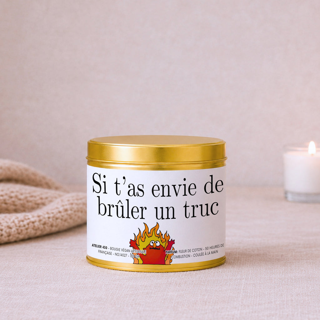 Bougie impertinente et décalée « Si t’as envie de brûler un truc » avec boîte or – Atelier 430