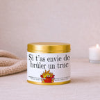 Bougie impertinente et décalée « Si t’as envie de brûler un truc » avec boîte or – Atelier 430